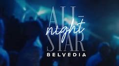 Belvedia All Star Night - Trailer