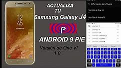 Como Actualizar Samsung Galaxy J4 a Android Pie 9.0 ÚLTIMA VERSIÓN DE ANDROID 2019