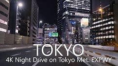 4K Night Drive on Tokyo Met. EXPWY I Haneda to Shibuya