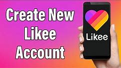 Create A Likee Account 2022 | Likee App Account Registration Help | Likee Sign Up