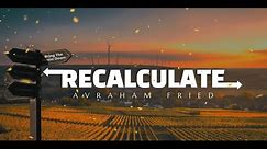 Recalculate — Avraham Fried / REDIRECCIONA │ Español / Letra / EN