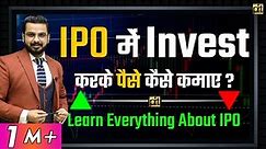 What is IPO? | How to Invest in IPO & Earn Money? | #IPO Investment Explained for Beginners