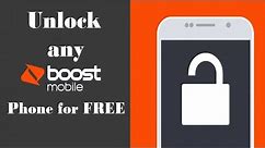 Unlock Boost Mobile - How to unlock a Boost Mobile phone free