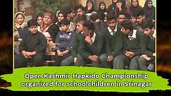 Open Kashmir Hapkido Championship organized for schoolchildren in Srinagar