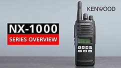 NX-1000 Series Overview | Kenwood Comms
