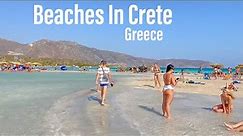 Crete, Greece 🇬🇷 - Best Beaches In Crete - August 2021 4K HDR - Best Beaches in Greece