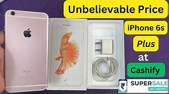 iPhone 6s Plus Unbelievable Price at Cashify Supersale | Refurbished Mobile Cashify| Renewed Phone