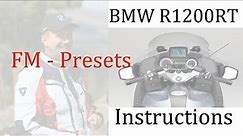 BMW R1200RT FM Preset Instructions