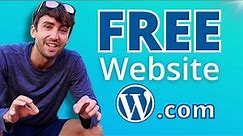How to Create a FREE Website or Blog with WordPress.com
