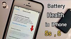 How to Check Battery Health in iPhone 5s , 5