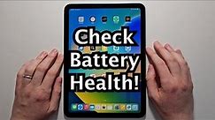 iPad How to Check Battery Health!