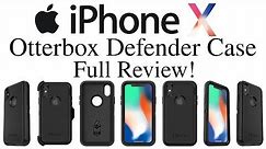 iPhone X - Otterbox Defender Case For The iPhone X Full Review!