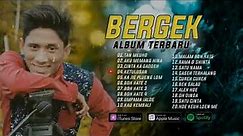 BERGEK TERBARU FULL ALBUM Mp3 #OFFICIALBERGEK480p