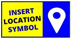 How to Insert LOCATION Symbol in Word - [ SOLVED ]