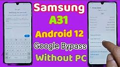 bypass Frp On Samsung A31 /Samsung A31 Google Account bypass/Samsung Galaxy A31 Google lock remove