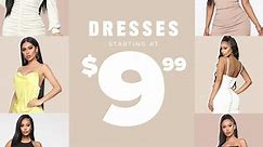 Fashion Nova - 🚨 Dresses Starting At $9.99! 🚨 Stock Up On...