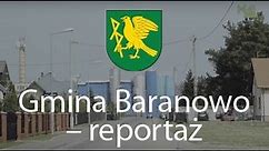 Gmina Baranowo - reportaż 2018