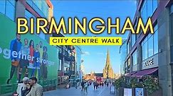 Birmingham, United Kingdom 4K - Walking Tour of Birmingham City Centre (Downtown Birmingham)