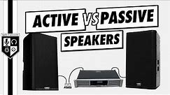 Active vs Passive Speakers | Do You Need An Amplifier?