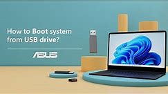 How to Boot System from USB Drive? | ASUS SUPPORT