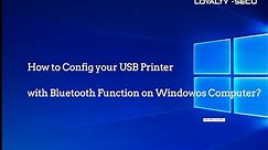 Bluetooth Print server printer adapter for USB Printer via WINDOWS