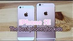The best phones for kids iPhone SE