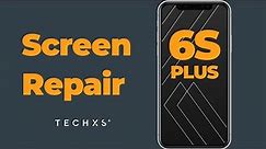 Quick and Easy | iPHONE 6S PLUS Screen Repair Guide