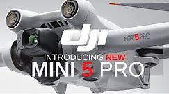 DJI Mini 5 Pro and Why You Should Get Mini 5