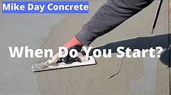 When To Start Finishing Concrete - Timing When To Start