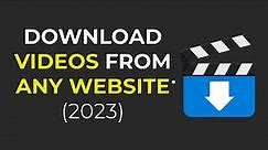 How To Download Any Video From Any Site On PC (Working 2024)
