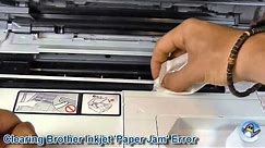 Fixing Brother Printer "Paper Jam" Error with No Paper Jammed