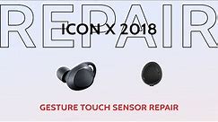 Samsung IconX 2018 Touch Sensor Gesture Replacement | Repair Tutorial