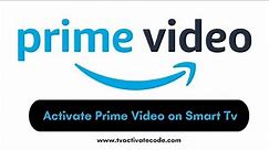 Activate Primevideo.com/mytv On Your Smart TV | Complete Step by Step Guide for All Smart TVs