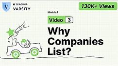 3. Why and how do companies list, and what is an IPO?