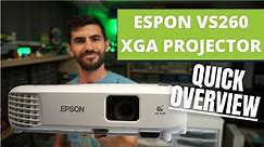 EPSON VS260 Projector Quick Look!