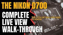 Nikon D700: How To Use Live View And All Of Its Features
