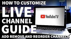 How to Customize YouTube TV Channel Lineup - YouTube TV Live Guide with Local Channels