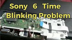 Sony Led Tv 6 Time blinking Problem || Led Tv Repair