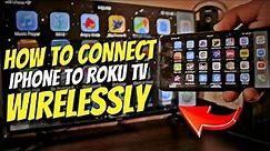 Connect iPhone to ANY Roku TV Wirelessly