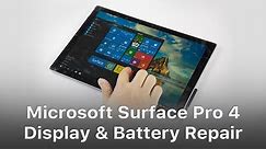 Microsoft Surface Pro 4 Display & Battery Replacement