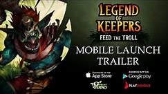 Legend of Keepers mobile - Feed the Troll DLC Release trailer
