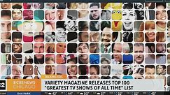 Variety magazine releases list of of "100 Greatest TV Shows of All Time"