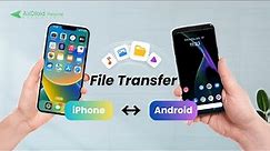 How to Wirelessly Transfer Files Between Android and iPhone without Computer