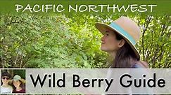 7 Edible Berries of the Pacific Northwest Coast