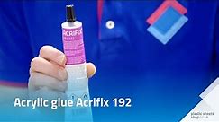 Acrylic glue Acrifix 192 | Plasticsheetsshop.co.uk