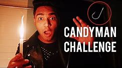 DO NOT PLAY CANDYMAN CHALLENGE AT 3:00 AM!! | CANDYMAN CHALLENGE