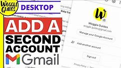 How to add a second Gmail account