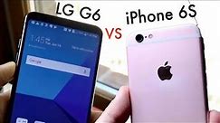 iPHONE 6S Vs LG G6 In 2018! (Comparison) (Review)