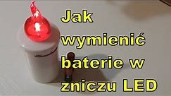 Jak wymienić baterie w zniczu LED