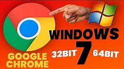 How to install Google Chrome (2022) on Windows 7 | 32 bit & 64 bit
